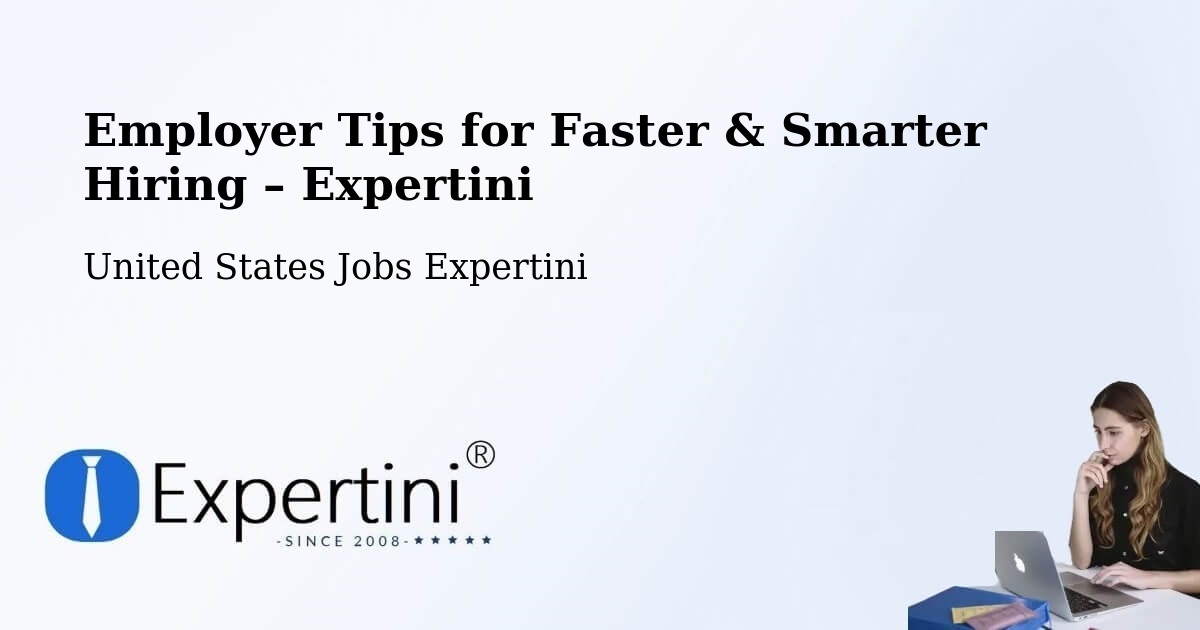 Employer Tips for Hiring & Recruitment – Graham - Graham, United States Jobs Expertini