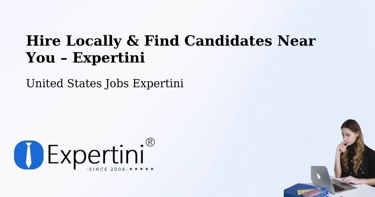 Hire Locally in Graham – Find Qualified Candidates Near You - Graham, United States Jobs Expertini