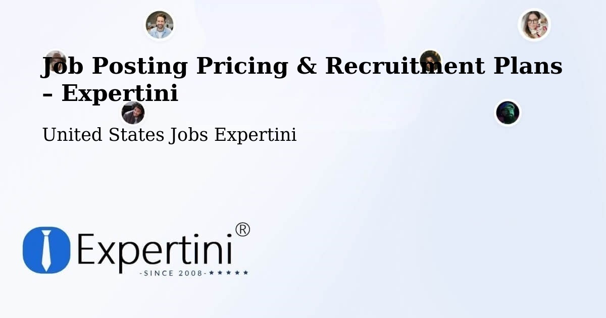 Job Posting Pricing & Recruitment Plans – Graham - Graham, United States Jobs Expertini